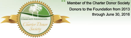 ** Member of the Charter Donor Society Donors to the Foundation from 2013  through June 30, 2016