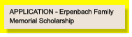 APPLICATION - Erpenbach Family  Memorial Scholarship